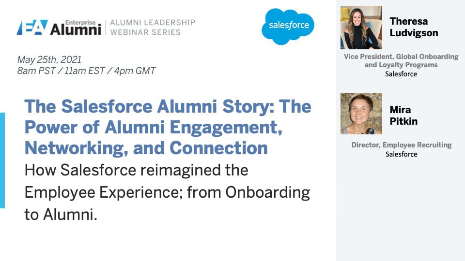 The Salesforce Alumni Story: The Power of Alumni Engagement, Networking, and Connection